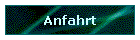 Anfahrt