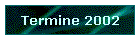 Termine 2002